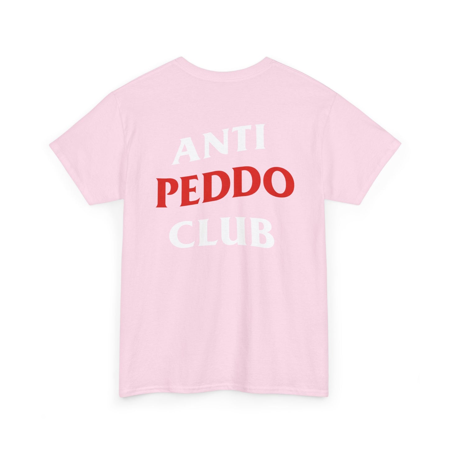 Anti Peddo Club Tshirt - Back Print